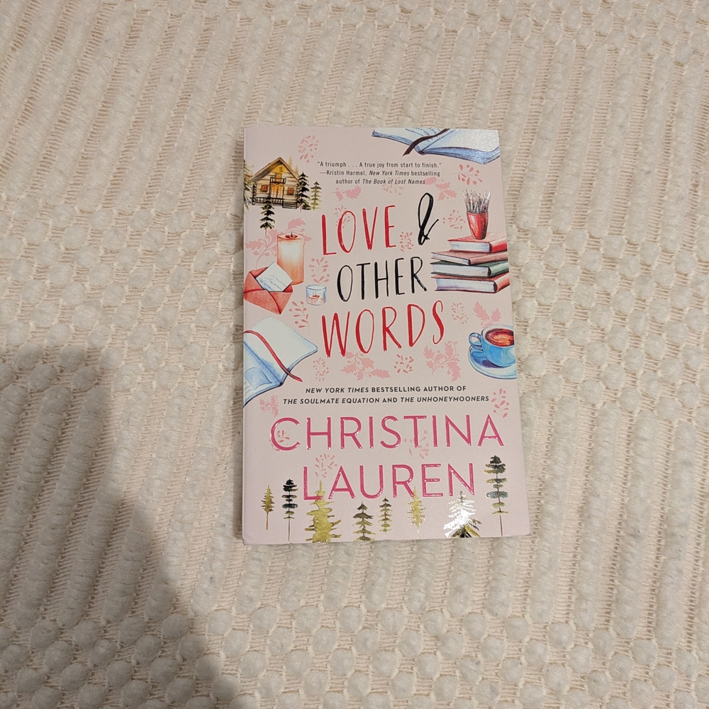 Love & Other Words - Christina Lauren